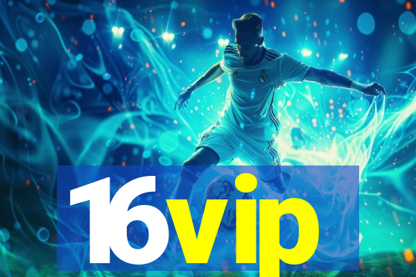 16vip