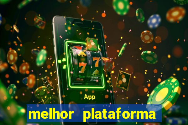 melhor plataforma para ganhar dinheiro no fortune tiger