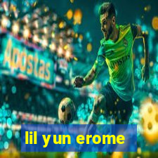 lil yun erome