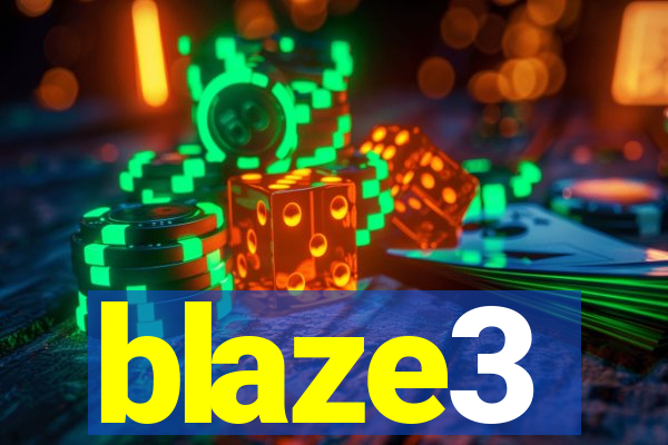 blaze3