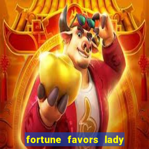 fortune favors lady nikuko assistir dublado