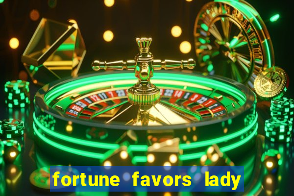 fortune favors lady nikuko assistir dublado