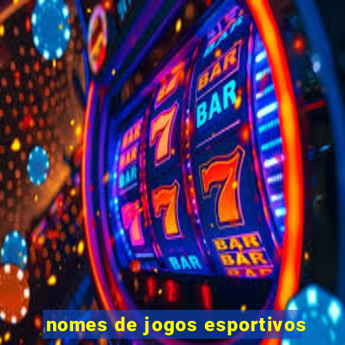 nomes de jogos esportivos