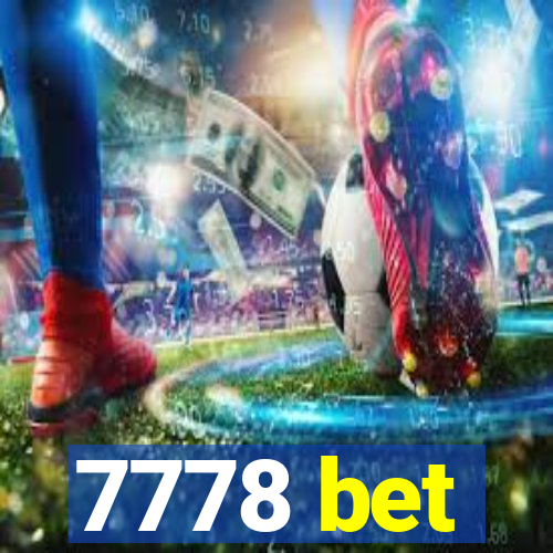 7778 bet