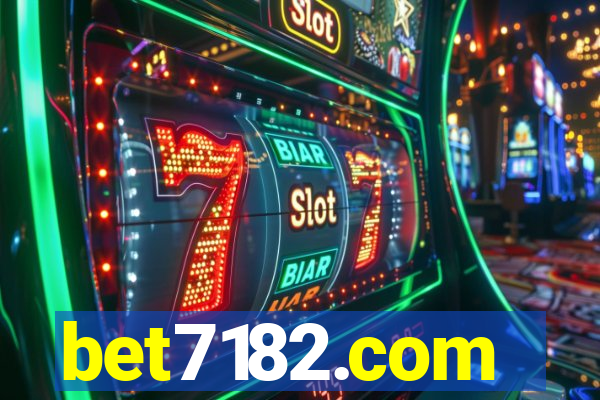 bet7182.com