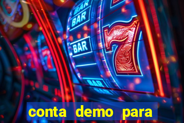 conta demo para jogar fortune tiger