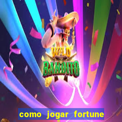 como jogar fortune tiger sem depositar