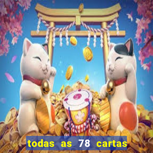 todas as 78 cartas do tarot