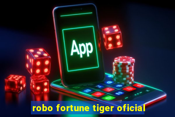 robo fortune tiger oficial