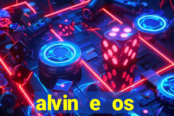 alvin e os esquilos 3 rede canais