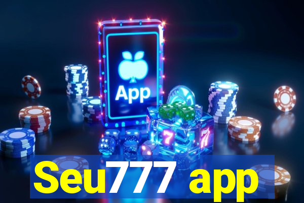 Seu777 app