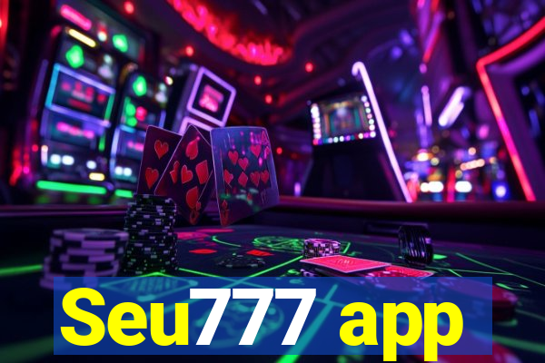 Seu777 app