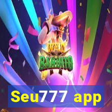 Seu777 app