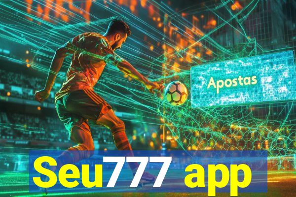 Seu777 app