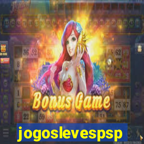 jogoslevespsp