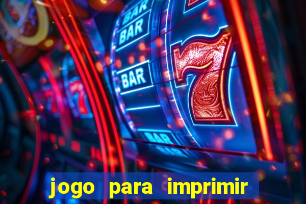 jogo para imprimir e montar