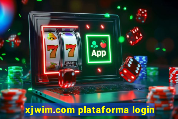 xjwim.com plataforma login