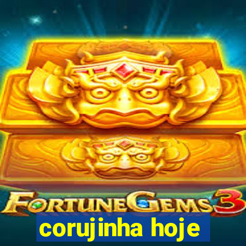 corujinha hoje