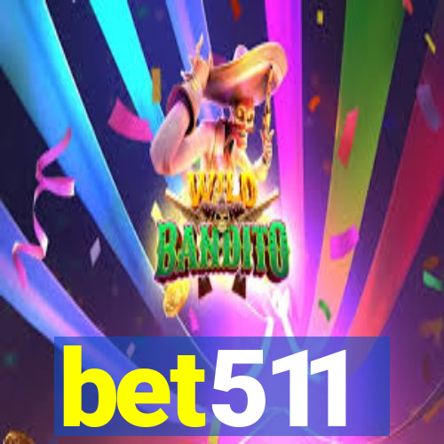 bet511