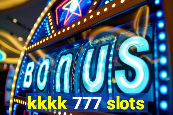 kkkk 777 slots