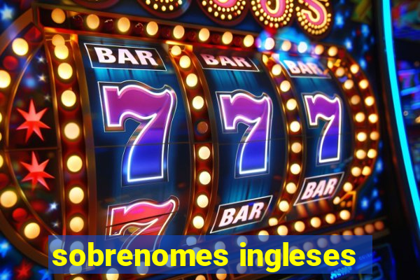 sobrenomes ingleses