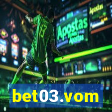 bet03.vom