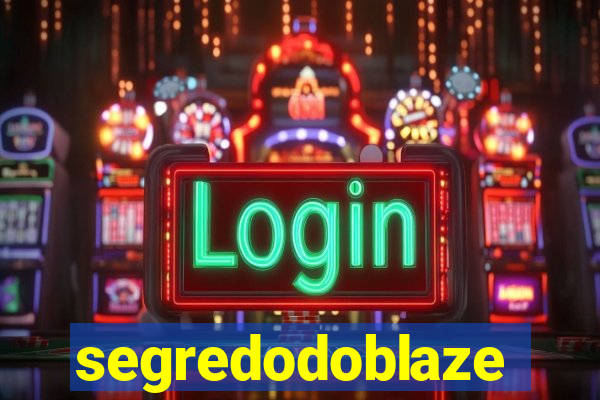 segredodoblaze