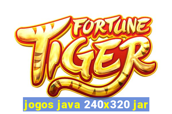 jogos java 240x320 jar