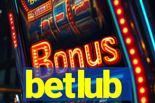 betlub