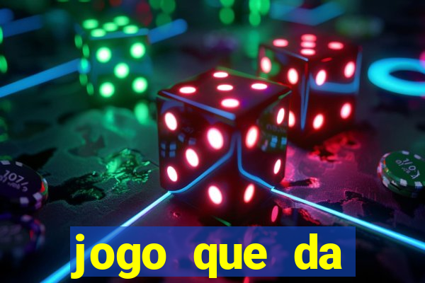 jogo que da dinheiro de verdade sem precisar depositar