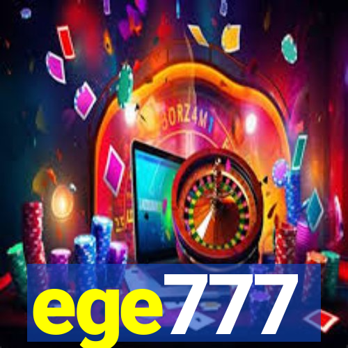 ege777