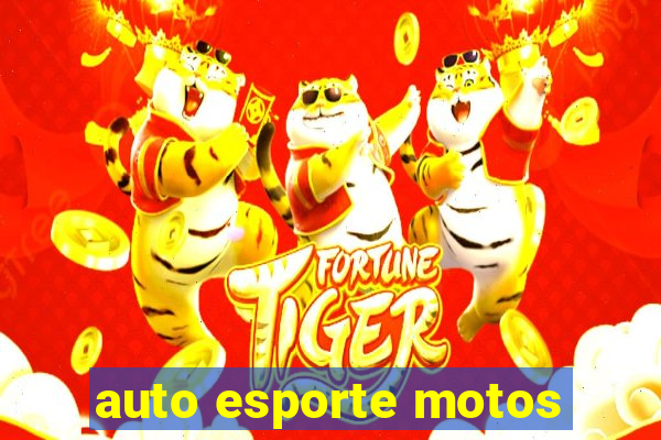 auto esporte motos