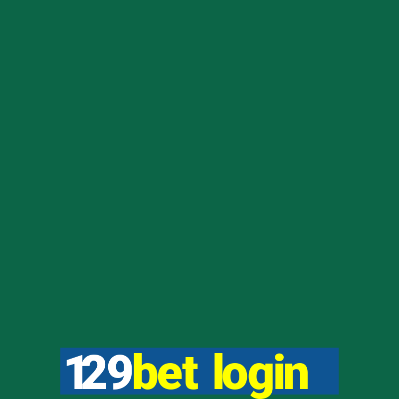 129bet login