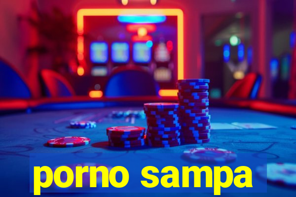 porno sampa