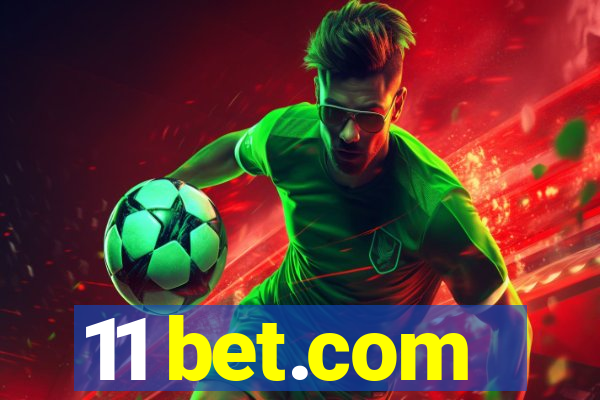 11 bet.com