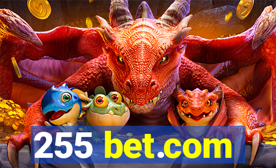 255 bet.com