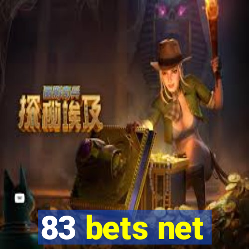 83 bets net