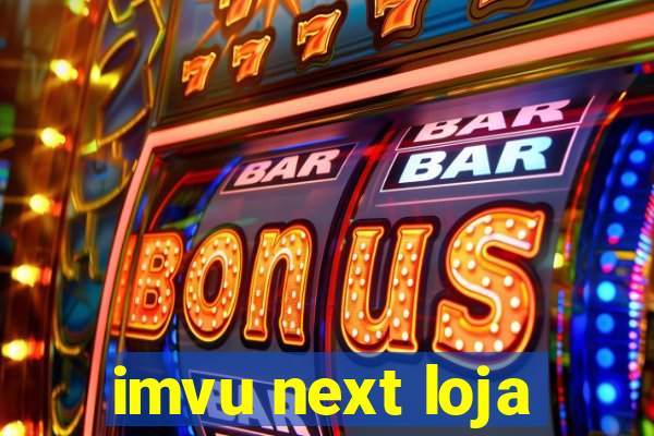 imvu next loja