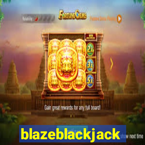 blazeblackjack