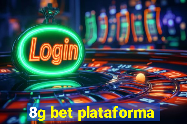 8g bet plataforma