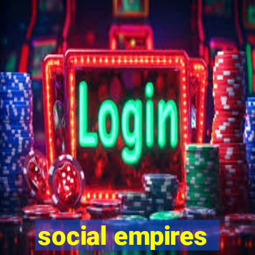 social empires