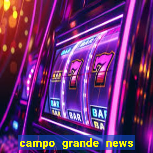 campo grande news jovem morre