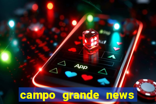 campo grande news jovem morre