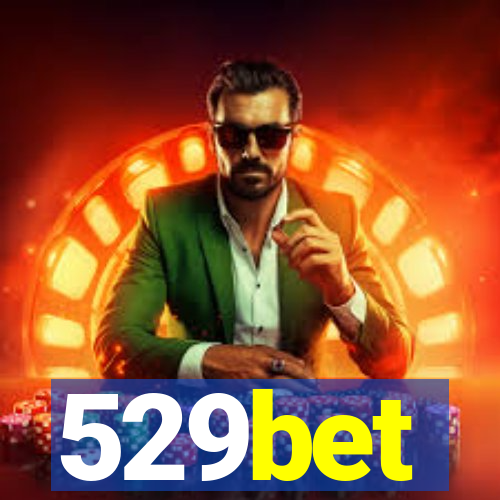 529bet