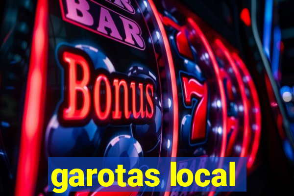 garotas local