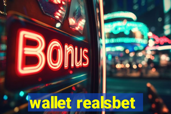 wallet realsbet