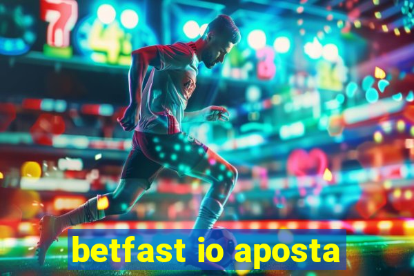 betfast io aposta