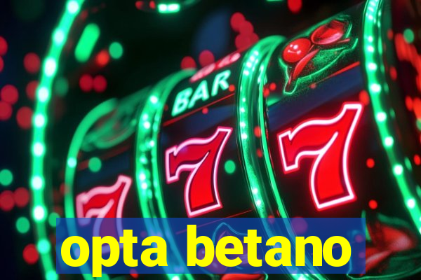 opta betano