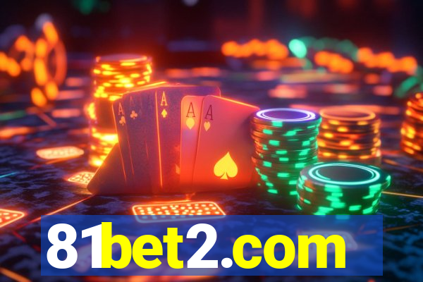 81bet2.com