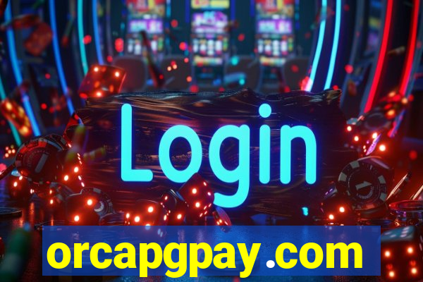 orcapgpay.com